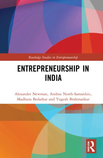 Cover for Newman, Alexander (Deakin University, Australia) · Entrepreneurship in India - Routledge Studies in Entrepreneurship (Paperback Book) (2023)