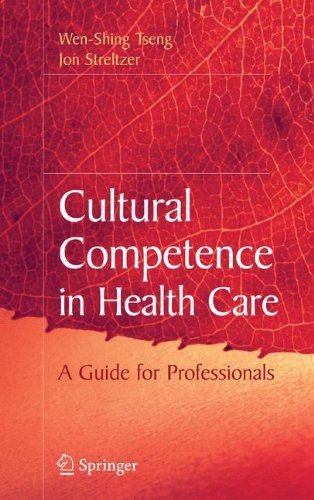 Cover for Wen-Shing Tseng · Cultural Competence in Health Care (Hardcover Book) [2008 edition] (2008)