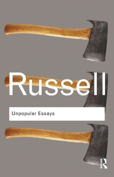 Cover for Bertrand Russell · Unpopular Essays - Routledge Classics (Paperback Bog) (2009)