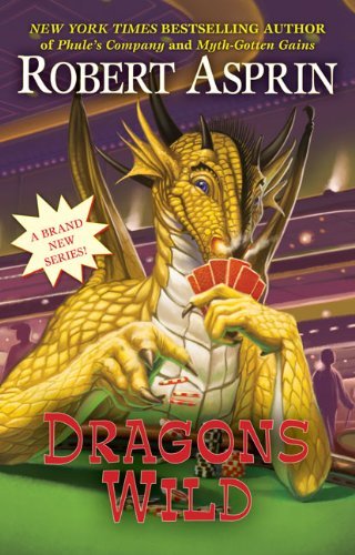 Cover for Robert Asprin · Dragons Wild (Paperback Book) (2008)