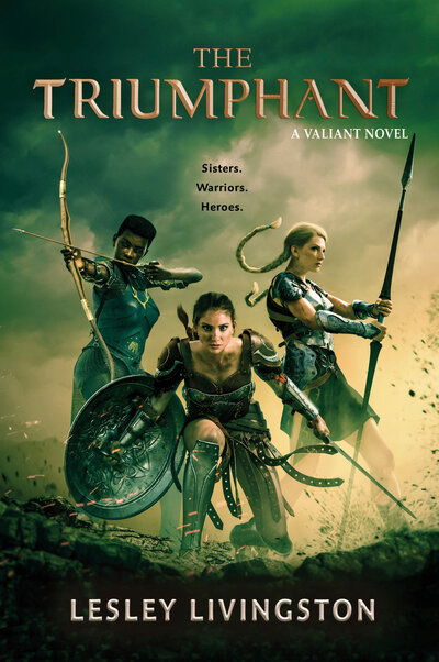 Cover for Lesley Livingston · The Triumphant - Valiant (Paperback Book) (2020)