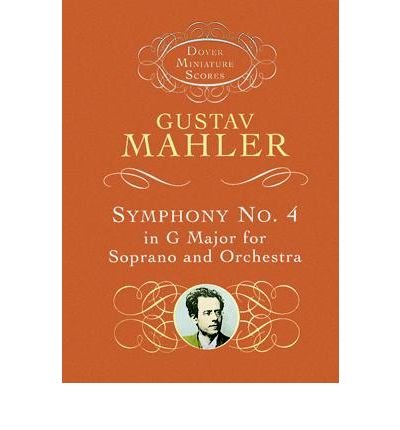 Cover for Gustav Mahler · Symphony No.4 in G - Soprano / Orchestra (Buch) (2010)