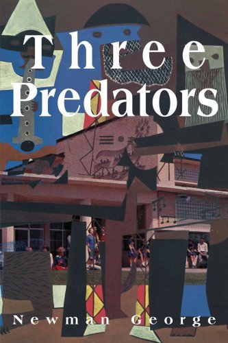 Cover for Newman George · Three Predators (Paperback Bog) (2001)