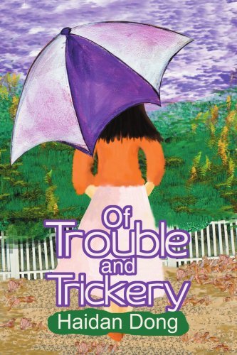 Cover for Haidan Dong · Of Trouble and Trickery (Paperback Book) (2004)