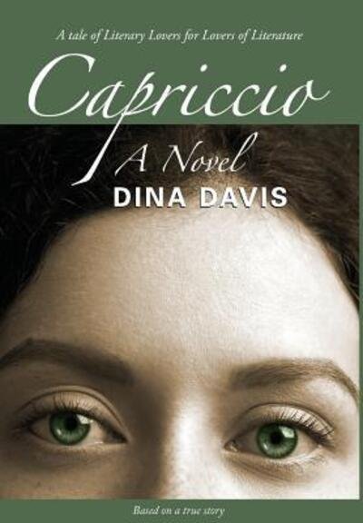 Cover for Dina Davis · Capriccio : A Novel (Inbunden Bok) (2019)