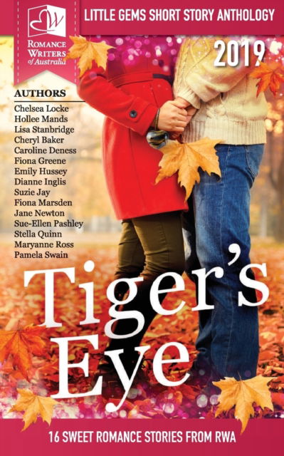 Cover for Multiple Authors · Tigers Eye - 2019 RWA Little Gems Short Story Anthology - Little Gems (Paperback Book) (2019)