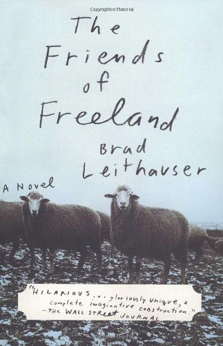 Cover for Brad Leithauser · The Friends of Freeland (Paperback Book) (1998)