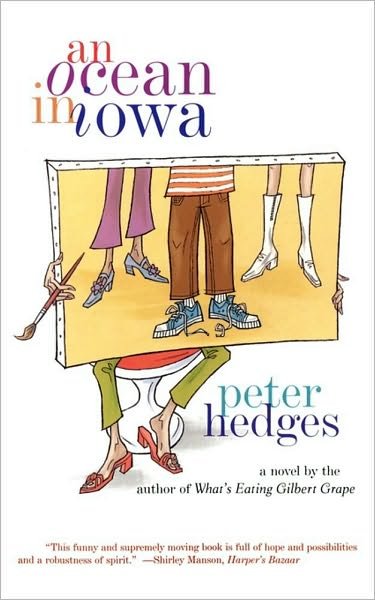 Cover for Peter Hedges · An Ocean in Iowa: a Novel (Taschenbuch) [1st Scribner Paperback Fiction Ed edition] (1999)
