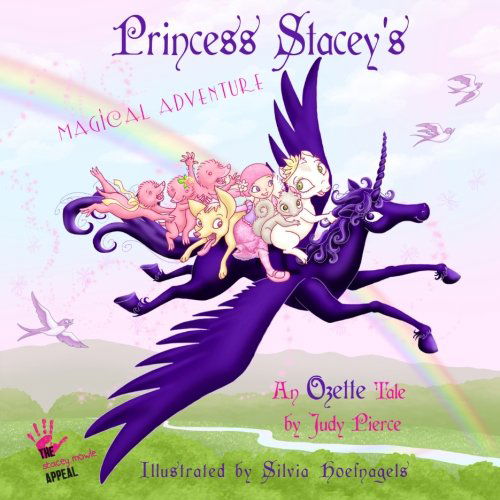 Cover for Silvia Hoefnagels · Princess Stacey's Magical Adventure (Paperback Book) (2014)