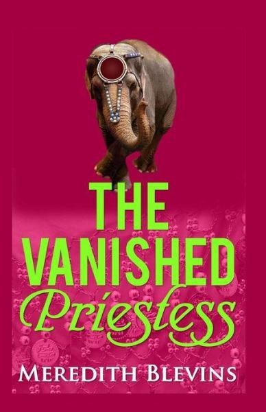 Cover for Meredith Blevins · The Vanished Priestess (Pocketbok) (2015)