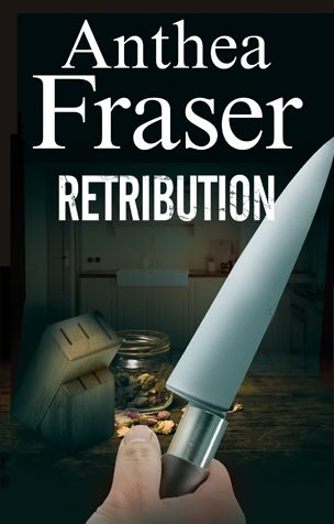 Cover for Anthea Fraser · Retribution - a Rona Parish Mystery (Hardcover bog) (2017)