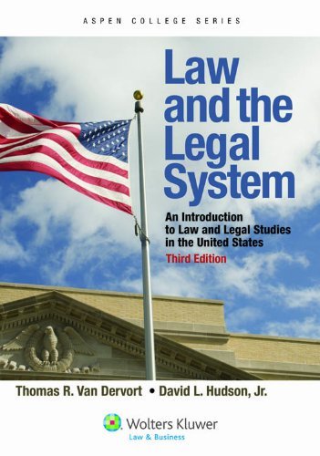 Cover for David L. Hudson · Law and the Legal System: an Introduction to Law American Law and Legal Studies in the United States (Aspen College) (Taschenbuch) [3 Pap / Psc edition] (2012)
