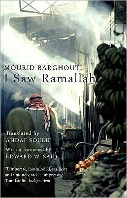 Cover for Mourid Barghouti · I Saw Ramallah (Paperback Book) [2nd edition] (2005)