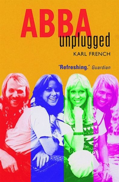 Cover for Karl French · Abba: Unplugged (Paperback Book) (2005)