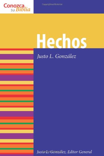 Hechos - Know Your Bible (Spanish) - Justo L Gonzalez - Books - Augsburg Fortress - 9780806680705 - April 1, 2006