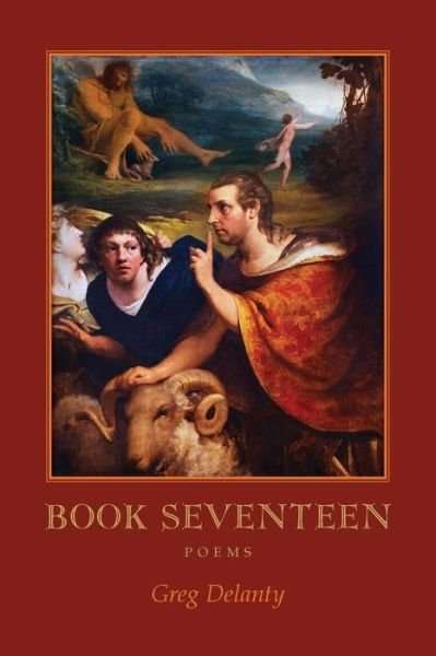 Cover for Greg Delanty · Book Seventeen: Poems (Paperback Bog) (2015)