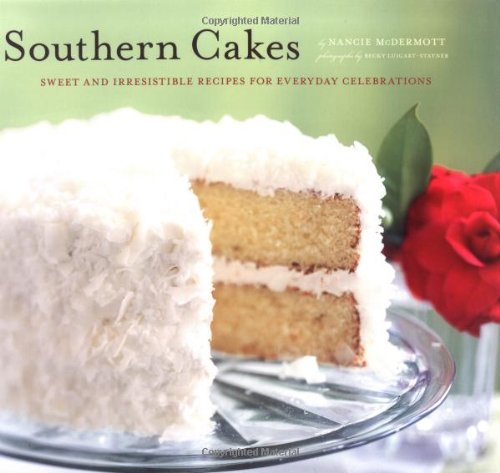 Cover for Nancie McDermott · Southern Cakes (Paperback Book) (2007)