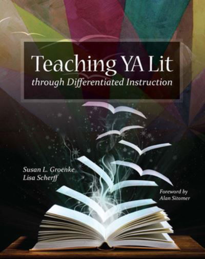 Cover for Susan L. Groenke · Teaching YA Lit through Differentiated Instruction (Paperback Book) (2010)