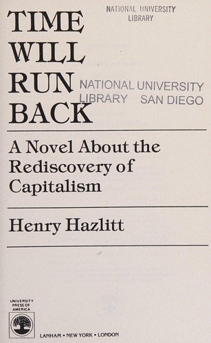Cover for Henry Hazlitt · Time Will Run Back (Hardcover bog) (1986)