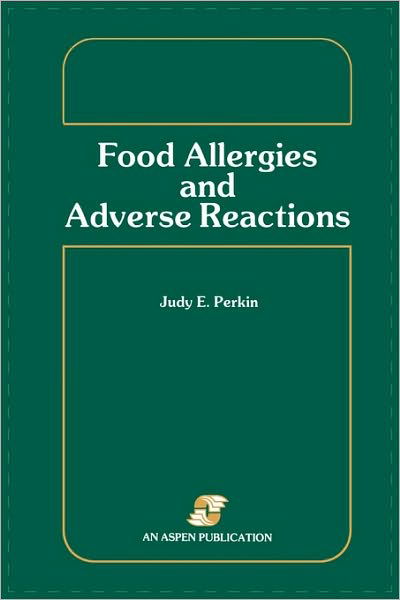 Cover for Judy Perkin · Food Allergies and Adverse Reactions (Paperback Book) (1990)