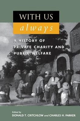 Cover for With Us Always: A History of Private Charity and Public Welfare (Paperback Book) (1998)