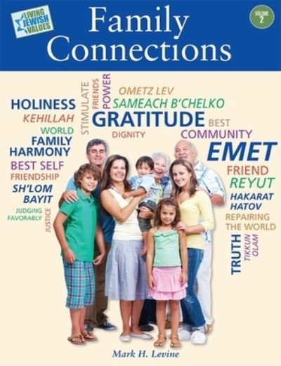 Cover for Behrman House · Living Jewish Values 2: Family Connections (Pocketbok) (2012)