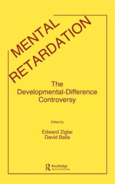 Cover for Zigler · Mental Retardation: The Developmental-difference Controversy (Hardcover Book) (1983)