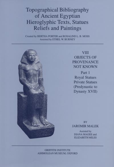 Cover for Jaromir Malek · Topographical Bibliography of Ancient Egyptian Hieroglyphic Texts, Reliefs and Paintings (Topological Bibliography of Ancient Egyptian Hieroglyphic Texts, Statues, Reliefs &amp; Paintings) (Paperback Book) (1999)