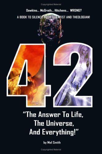 Cover for Mol Smith · 42 - the Answer to Life, the Universe, and Everything (Paperback Book) (2007)