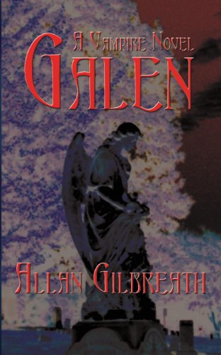 Cover for Allan Gilbreath · Galen (Paperback Book) (2006)