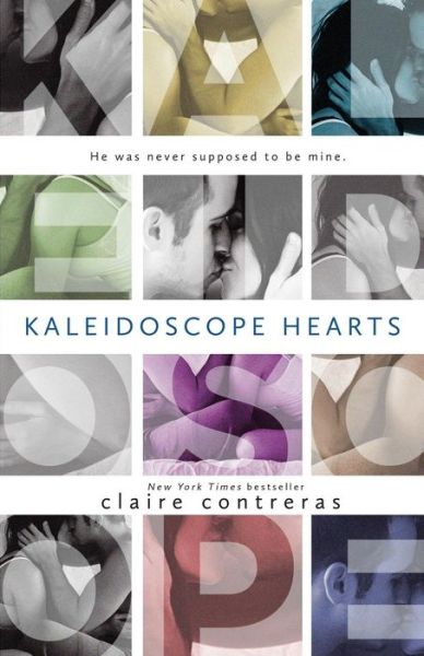 Cover for Claire Contreras · Kaleidoscope Hearts (Taschenbuch) (2015)