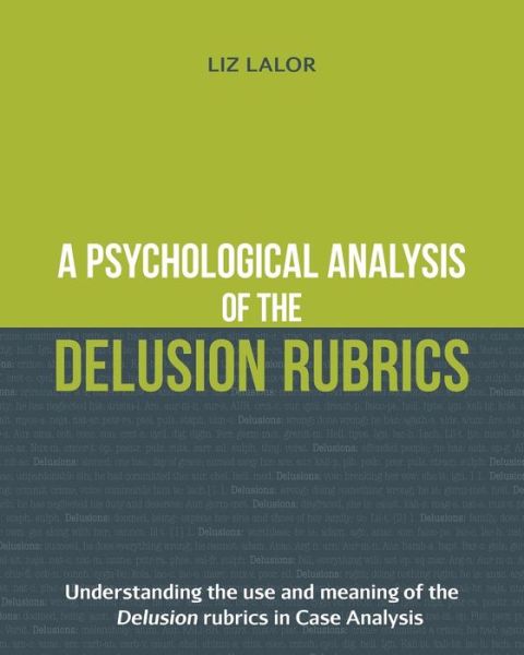 Cover for Liz Lalor · A Psychological Analysis of the Delusion Rubrics (Paperback Book) (2016)