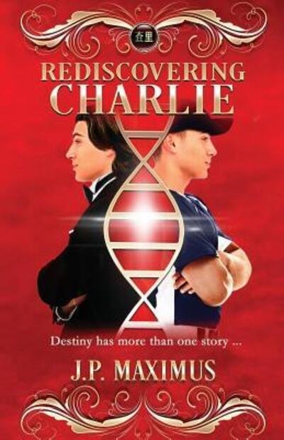 Cover for Jp Maximus · Rediscovering Charlie (Pocketbok) (2016)
