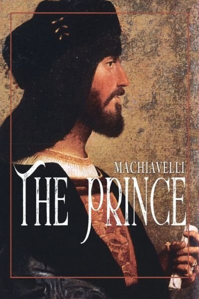 Cover for Niccolo Machiavelli · The Prince (Bok) (2016)