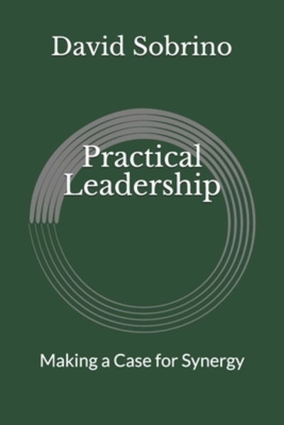 Cover for David &quot;Ricky&quot; Sobrino · Practical Leadership (Pocketbok) (2019)