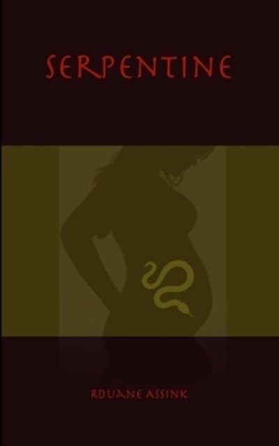 Cover for Rduane Assink · Serpentine (Paperback Bog) (2019)