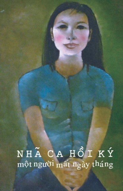 Cover for Nhã Ca · H?i Ky Nha CA (Paperback Bog) (2019)