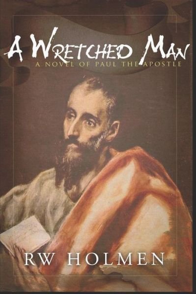 Cover for Rw Holmen · A Wretched Man (Paperback Book) (2011)