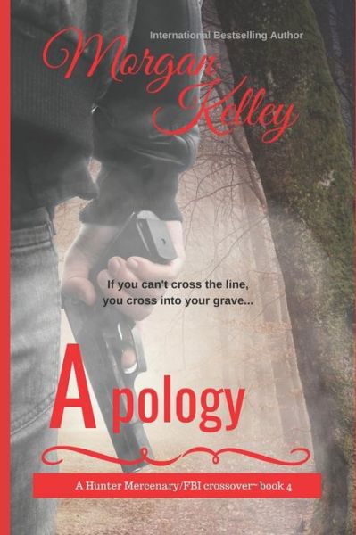 Cover for Morgan Kelley · Apology (Taschenbuch) (2019)