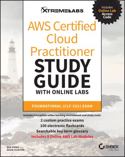 Cover for Ben Piper · AWS Certified Cloud Practitioner Study Guide with Online Labs: Foundational (CLF-C01) Exam (Pocketbok) (2020)