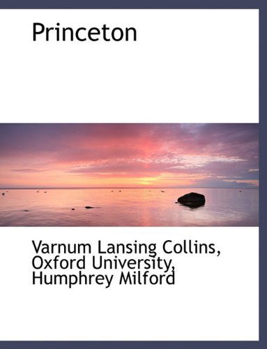 Cover for Varnum Lansing Collins · Princeton (Paperback Book) (2010)