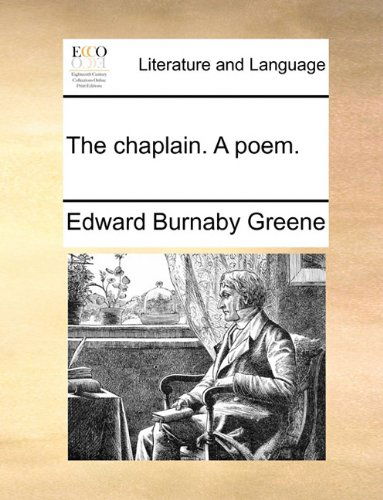 Cover for Edward Burnaby Greene · The Chaplain. a Poem. (Paperback Book) (2010)