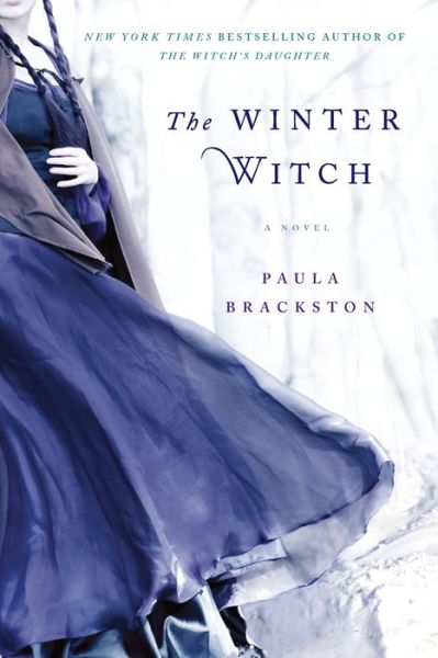 Cover for Paula Brackston · The Winter Witch: A Novel (Paperback Book) (2013)