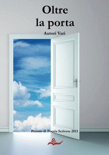 Cover for Autori Vari · Oltre La Porta (Paperback Book) [Italian edition] (2014)