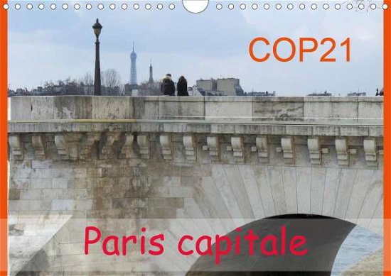 Cover for Mp · COP21 Paris capitale (Calendrier mur (Book)