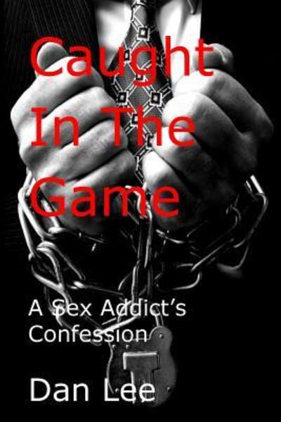 Caught in the Game - Dan Lee - Książki - Lulu.com - 9781326538705 - 3 maja 2012