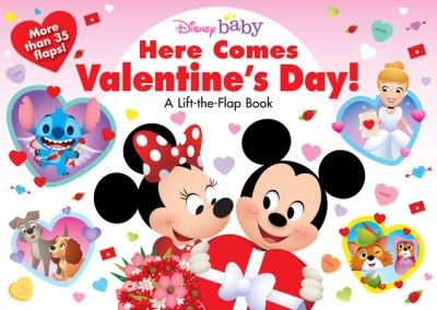 Cover for Disney Books · Disney Baby Here Comes Valentine's Day! (Kartonbuch) (2022)