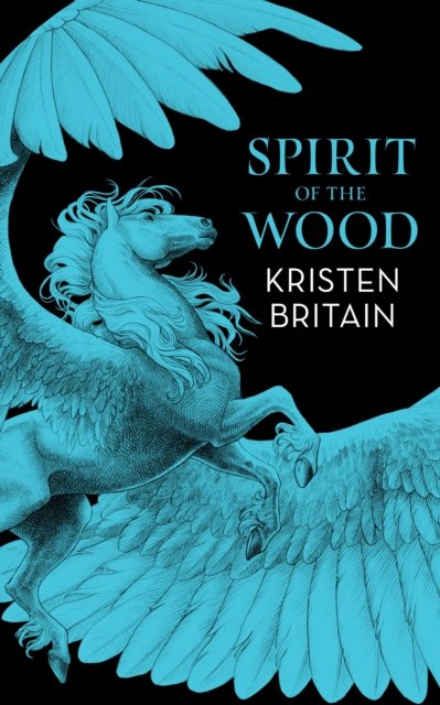 Cover for Kristen Britain · Spirit of the Wood (Paperback Book) (2023)
