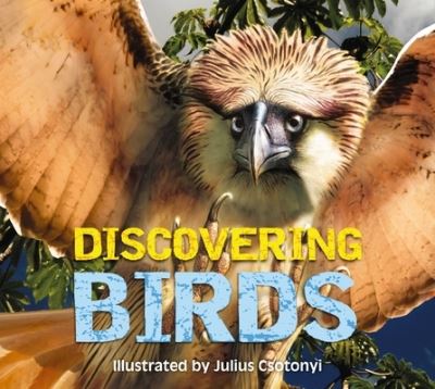 Discovering Birds: The Ultimate Handbook to the Birds of the World (Hardcover Book) (2024)