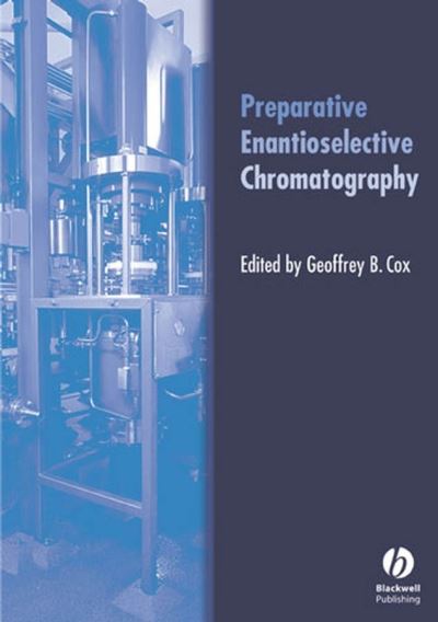 Cover for Cox · Preparative Enantioselective Chromatography (Hardcover Book) (2005)